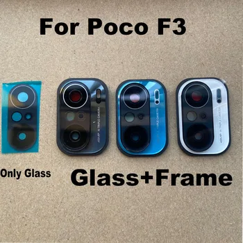 Ново за Xiaomi Poco F3 задна камера стъклен заден обектив с държач за капак на рамката Стикер за стикер за печат